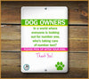 PLEASE PICK UP AFTER YOUR DOG SIGN - Aw Paws