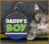 Daddy's Boy Cat ID Tag - Aw Paws